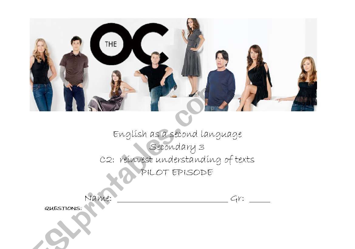 the O.C. season one, pilot episode, high school C2, oral comprehension