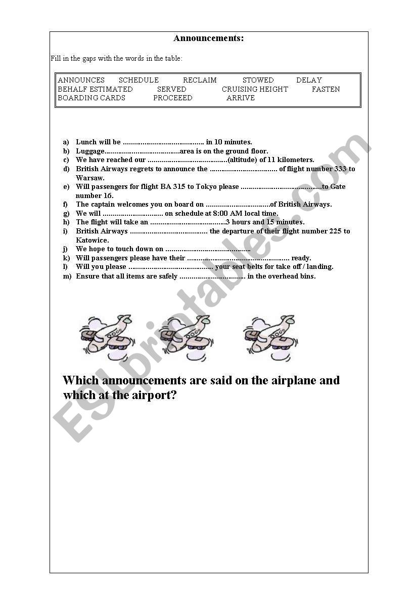 announcements on the plane  / at the airport