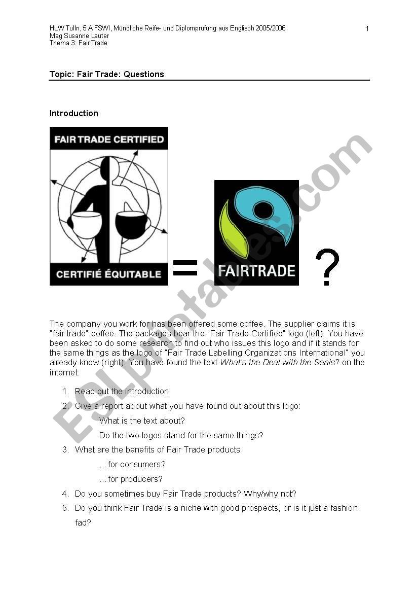 Reading comprehension and speaking exercise Topic: Fair Trade