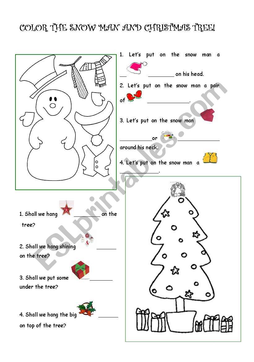 coloring a snow man and a tree , learning some christmas vocabulary.