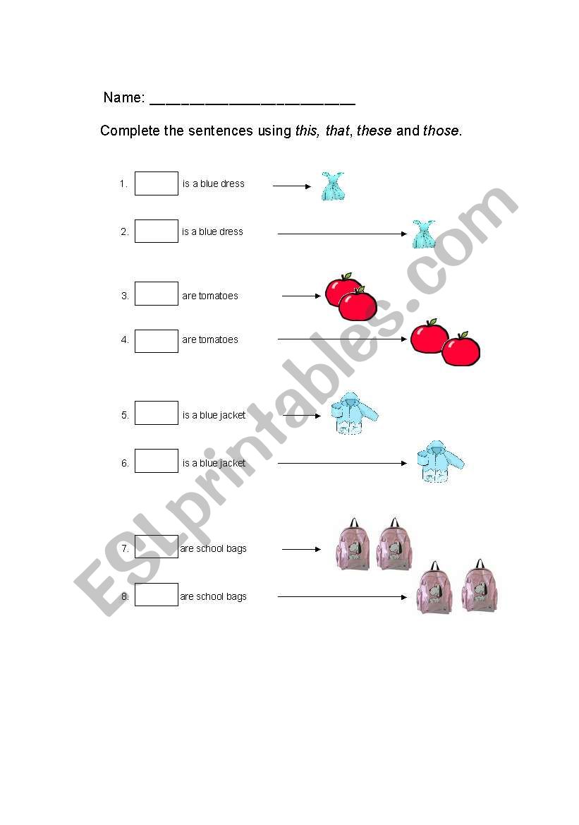 THIS, THAT, THESE AND THOSE worksheet