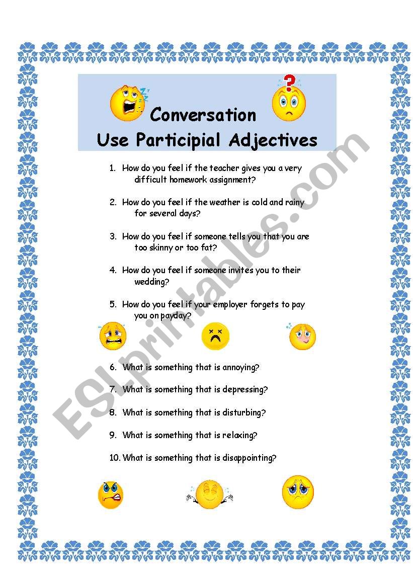 Conversation with Participial Adjectives