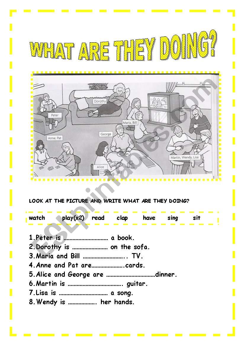 PRESENT CONTINUOUS TENSE -WHAT ARE THEY DOING?