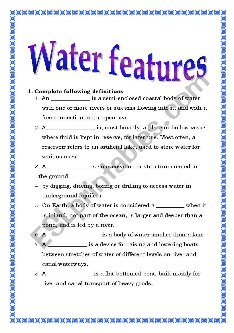 Water features (4pages with answers)
