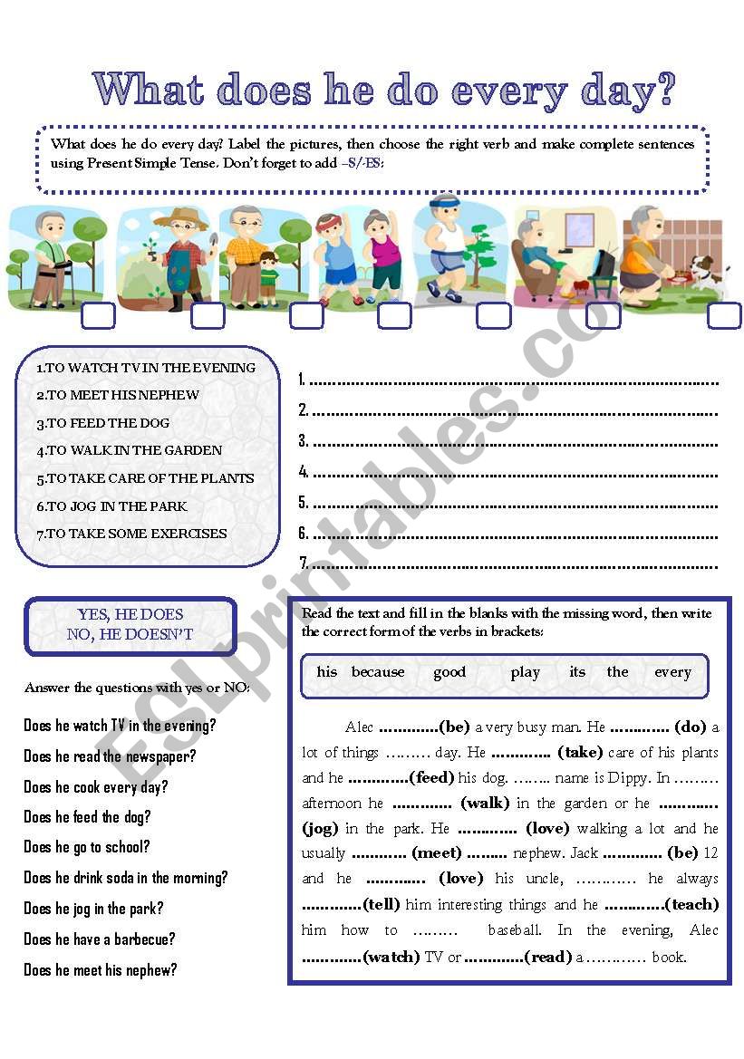 WHAT DOES HE DO EVERY DAY? worksheet