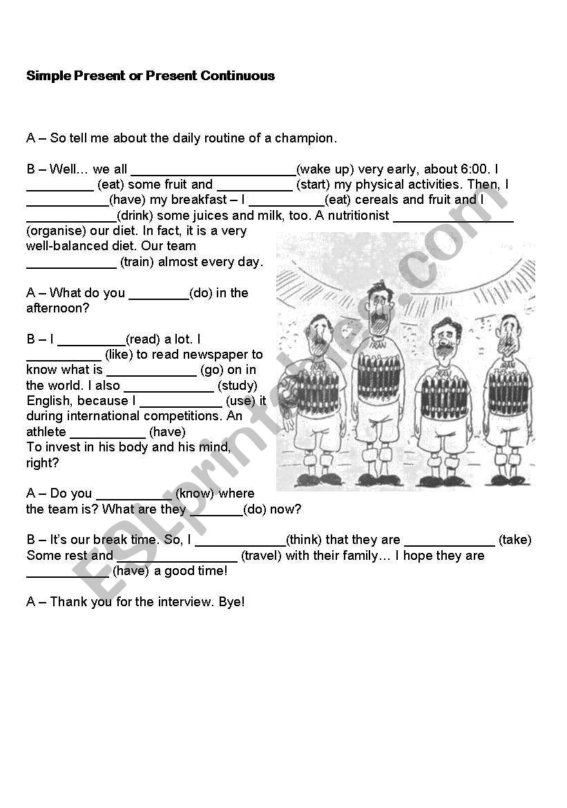 Simple Present or Present Continuous?