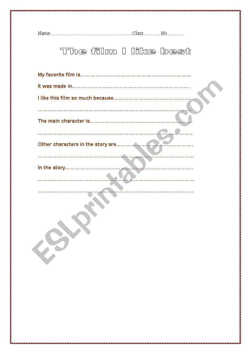 The  film  I like best worksheet
