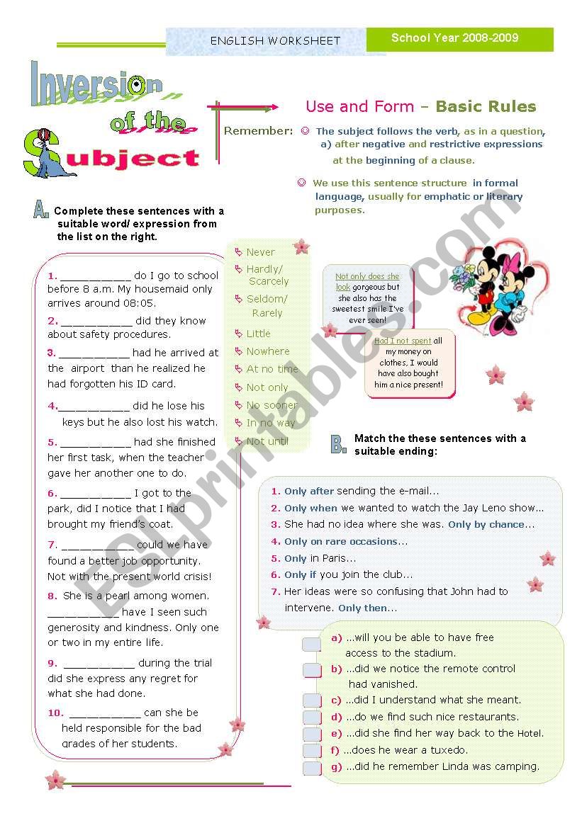 INVERSION OF THE SUBJECT  -  1/2  - (after negative and restrictive expressions)