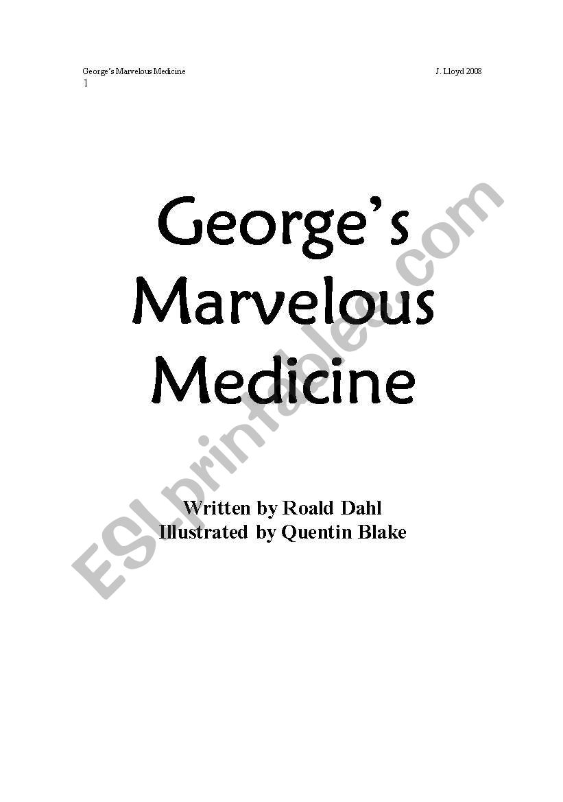 Novel Study- GeorgeÂ´s Marvelous Medicine