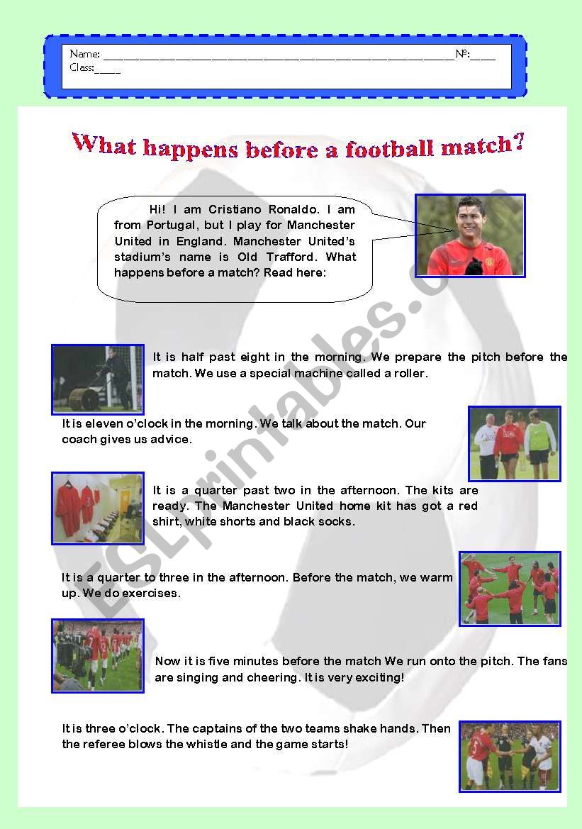 What happens before a football match? 