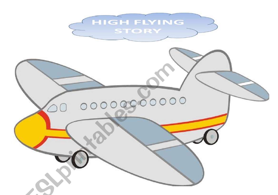 HIGH FLYING STORY worksheet