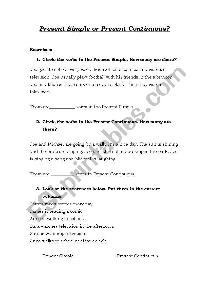 Present Simple or Present Continuous?