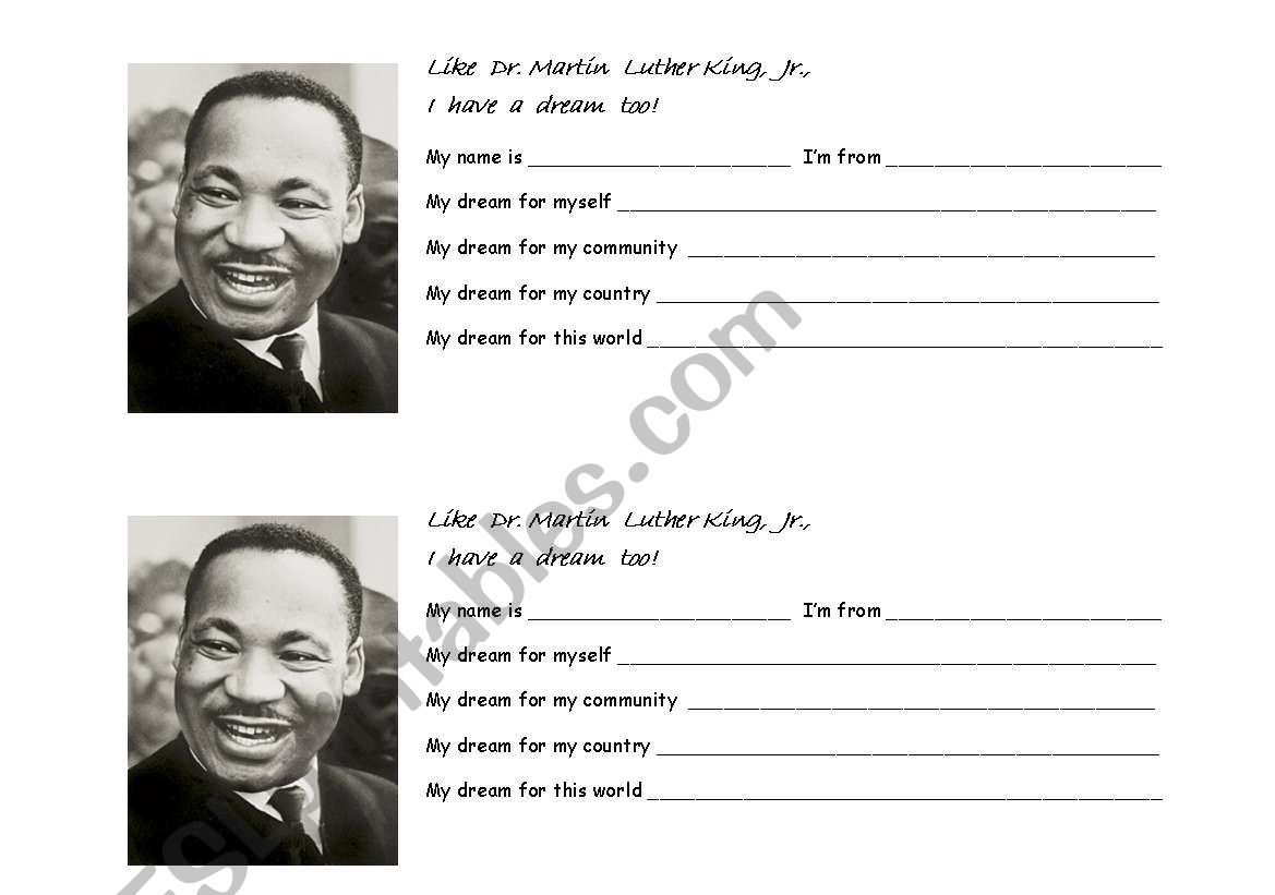 In Honor of Martin Luther King: I Have a Dream Too - ESL worksheet Intended For I Have A Dream Worksheet