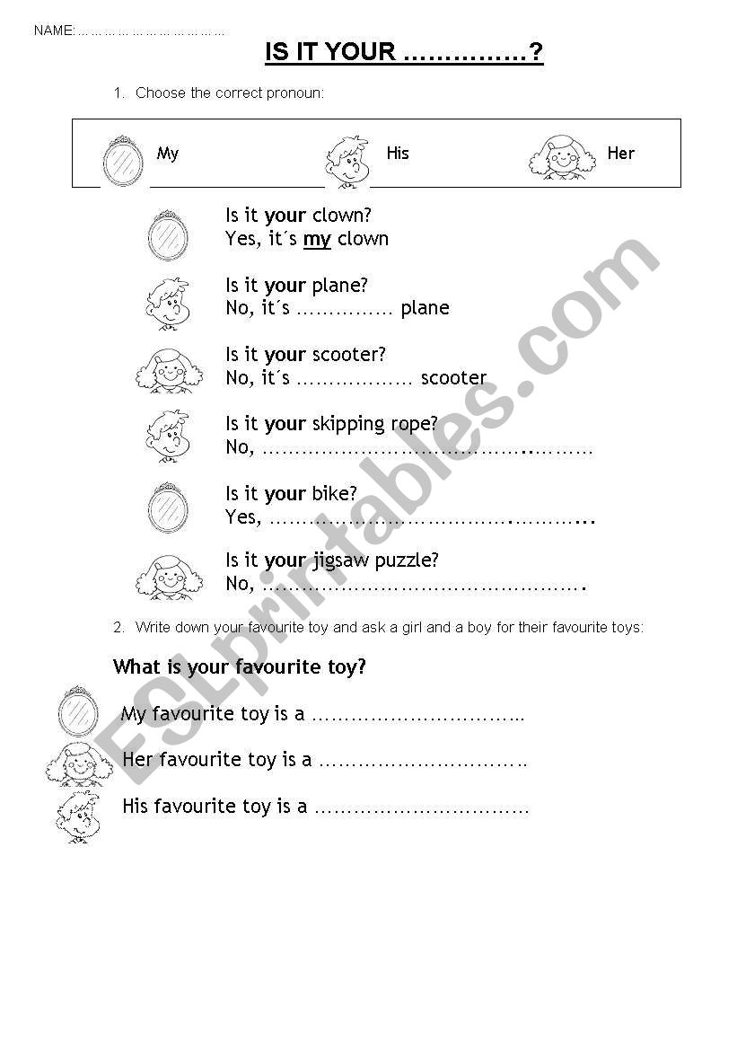 Is it your ..........? worksheet