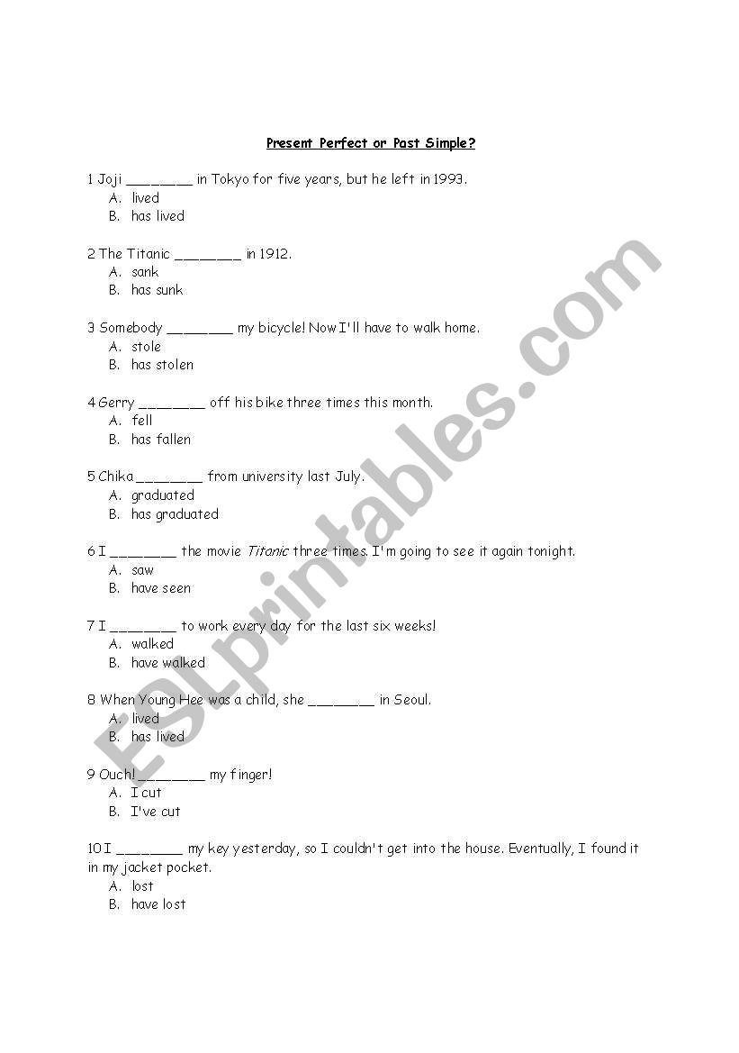 Present Perfect or Past Simple? / Intermediate