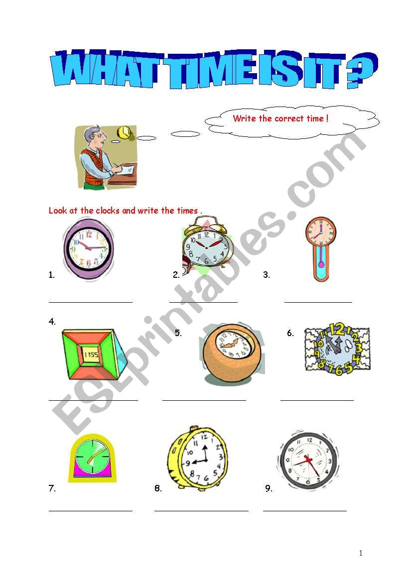 WHAT TIME IS IT ? worksheet