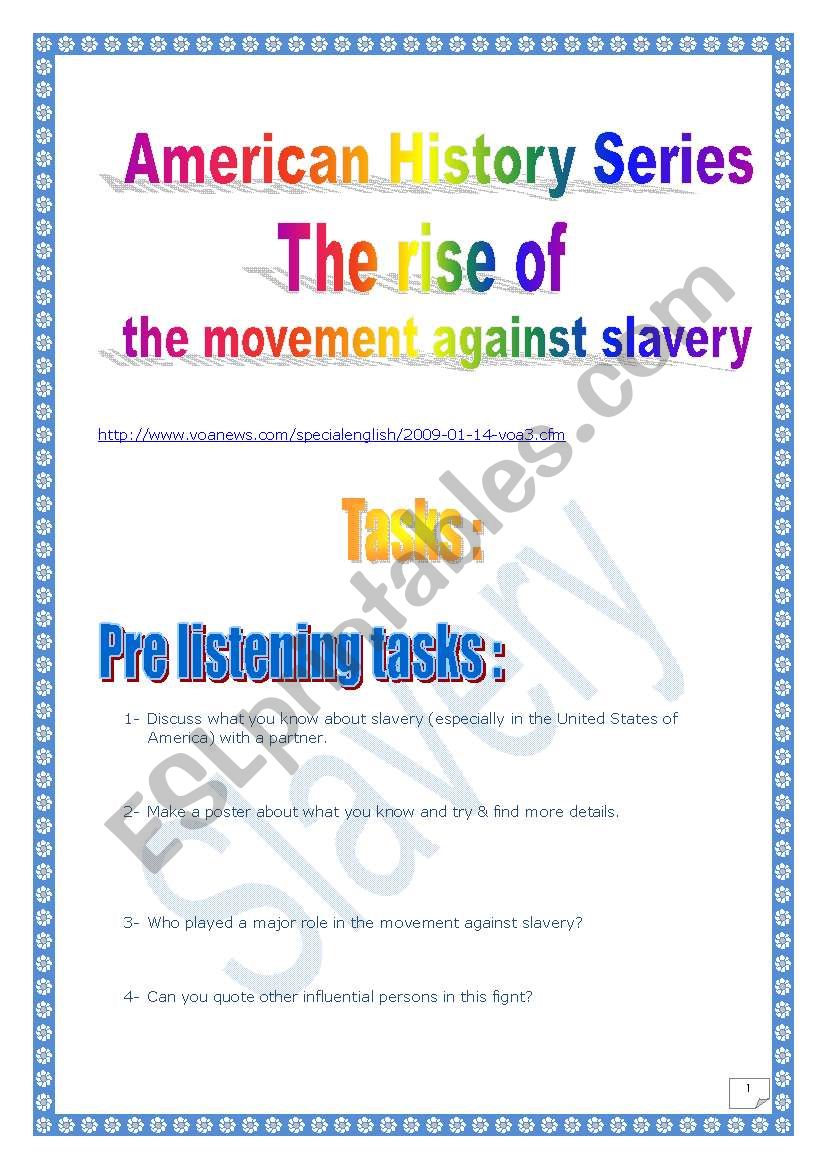 The rise of the movement against slavery (American History series) (12 pages, with script + MP3 link)