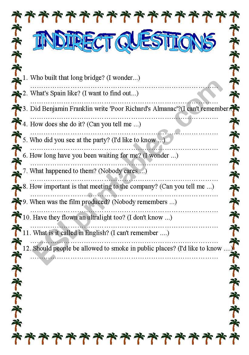 indirect questions worksheet esl worksheet by crescent85