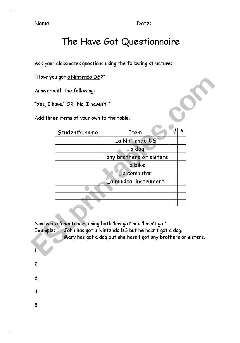 Have got questionnaire worksheet