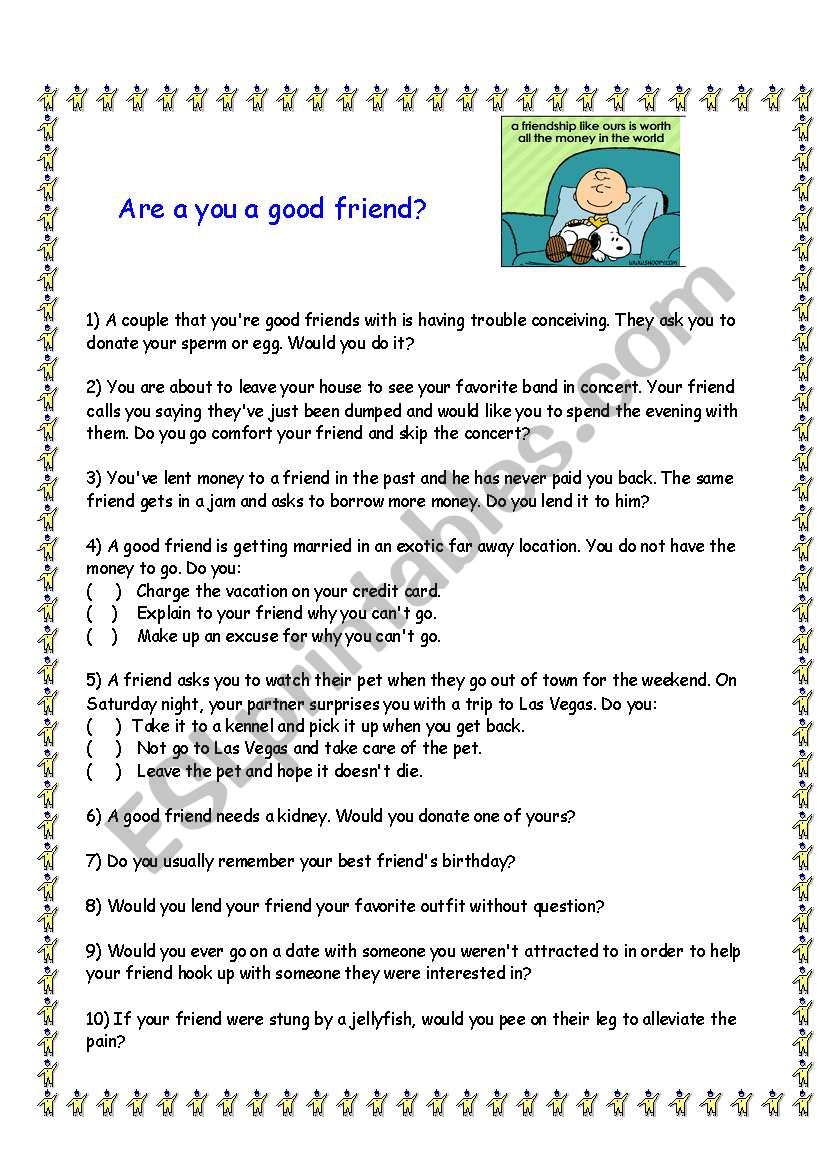 Friendship  - Are you a good friend? 