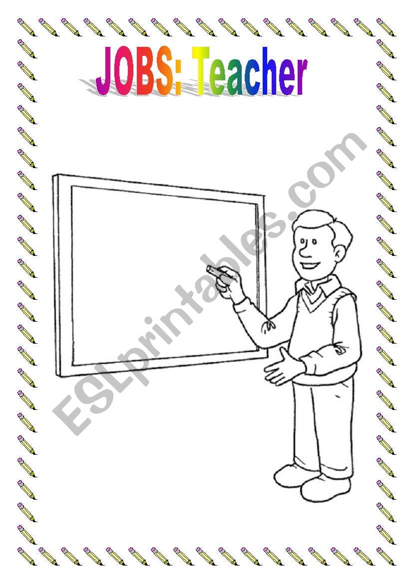 Colouring page. Jobs: the teacher