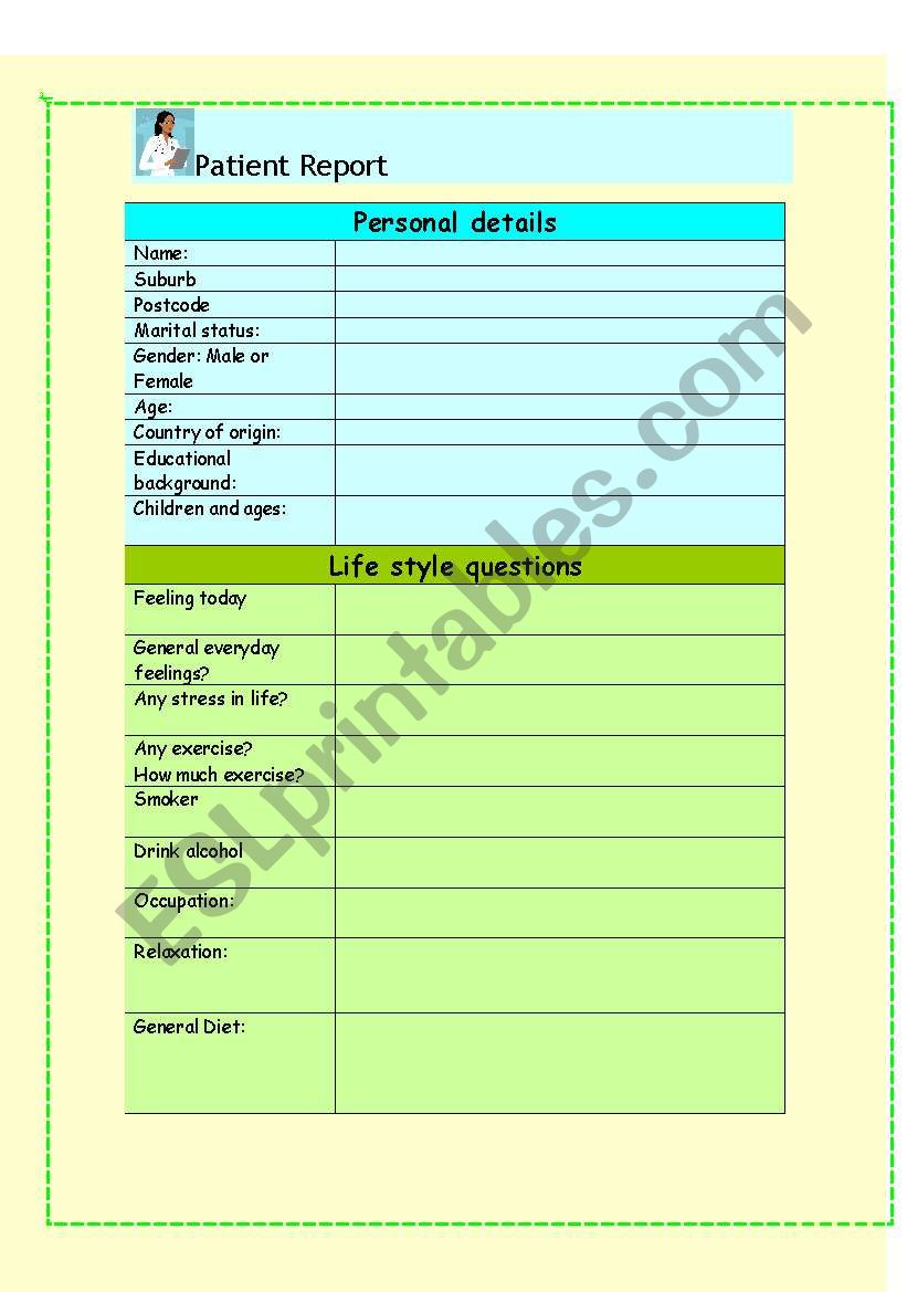 Patient report worksheet