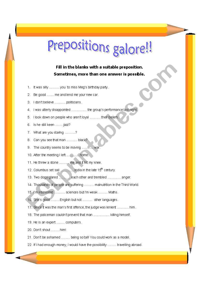Prepositions galore!! worksheet