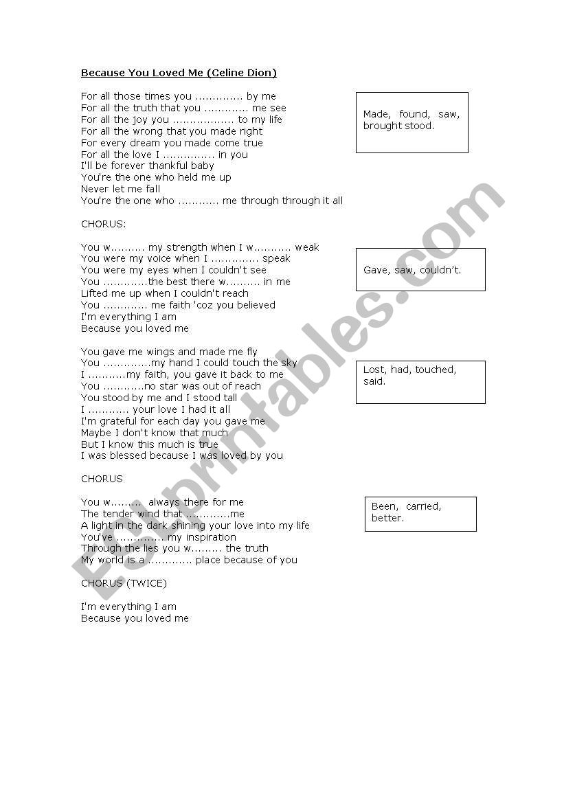 Song Lyrics Of Because You Loved Me By Celine Dion With Gap Fill Exercise Esl Worksheet By Noemi2