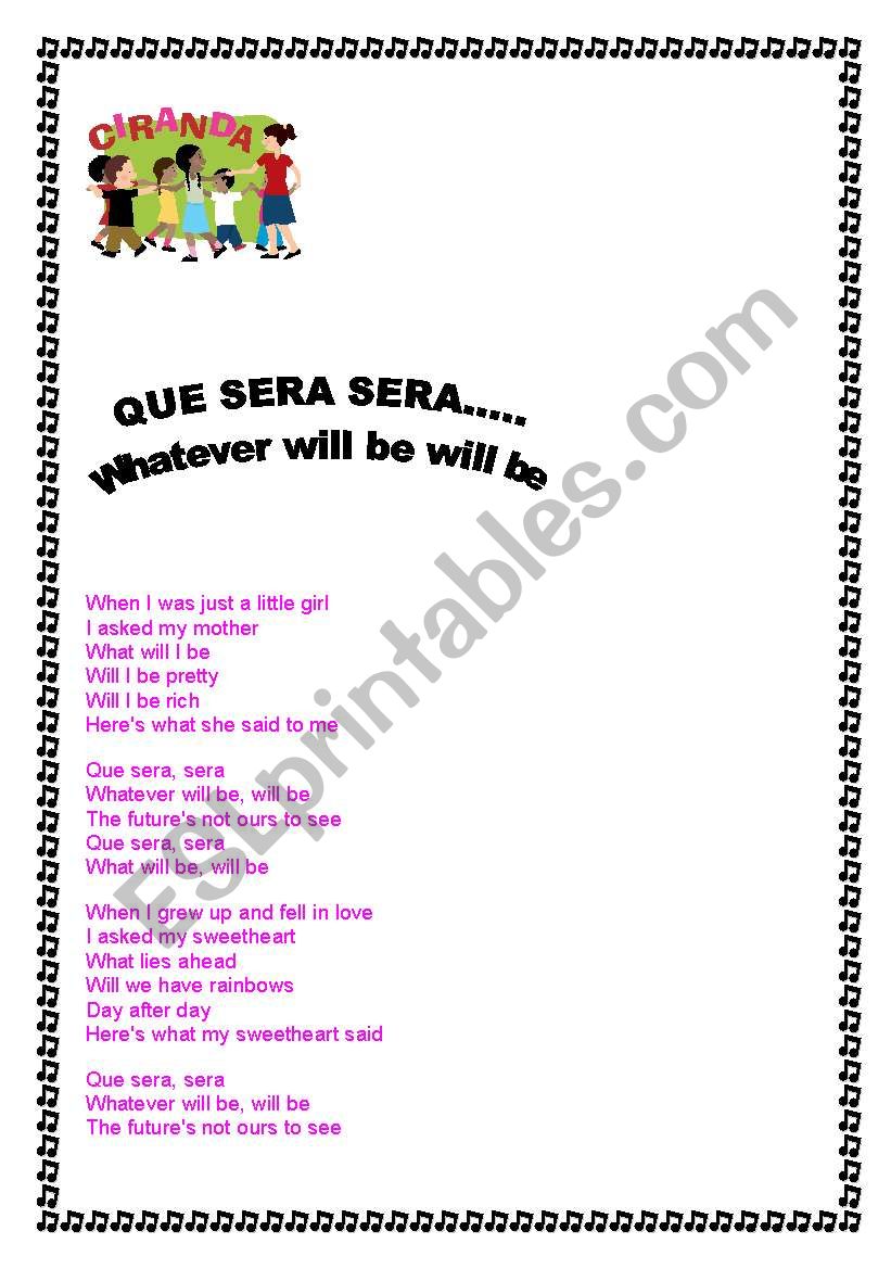 Que sera sera worksheet