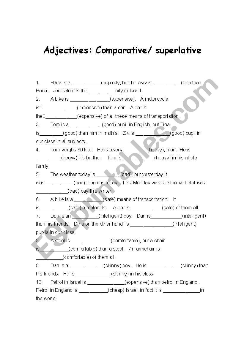 adjectives- comparatives / superlatives