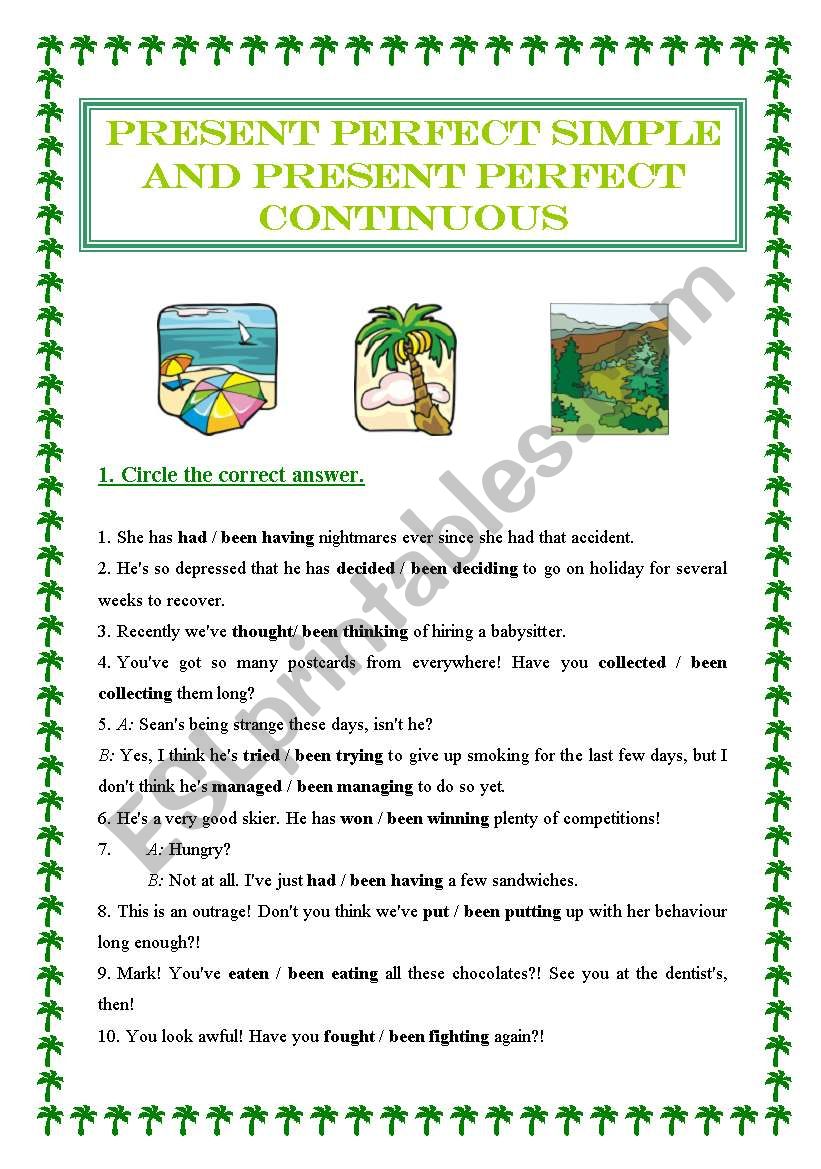 present perfect simple and present perfect continuous