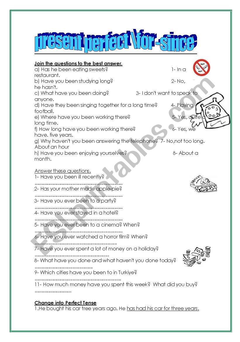 present perfect -for and since