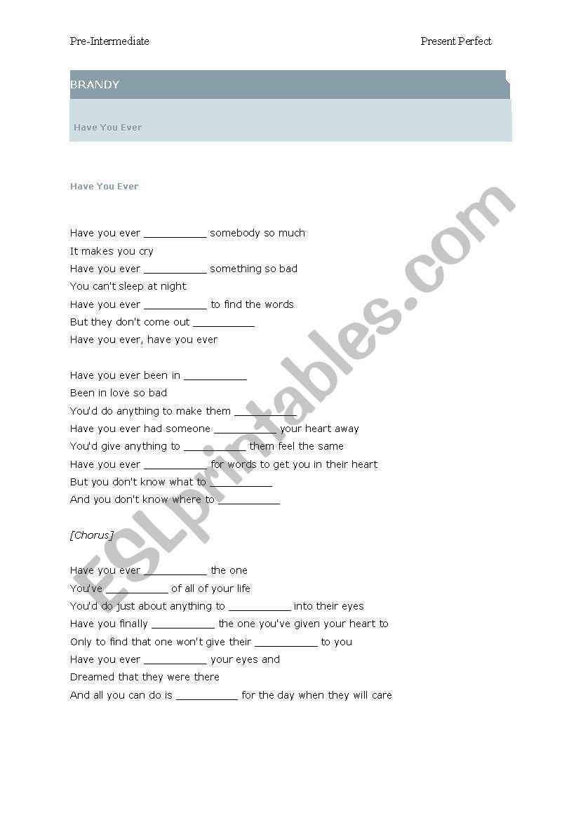 Present Perfect Lyrics - Have You Ever?