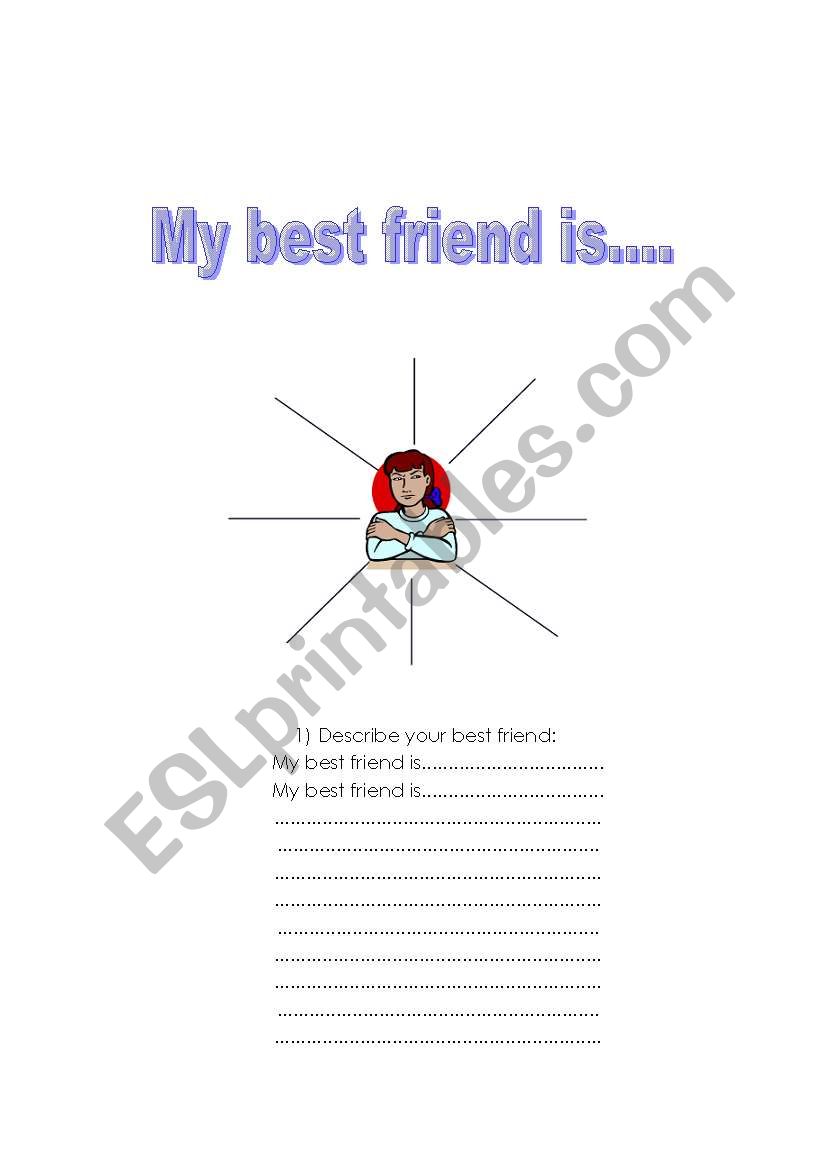 MY BEST FRIEN IS..... worksheet