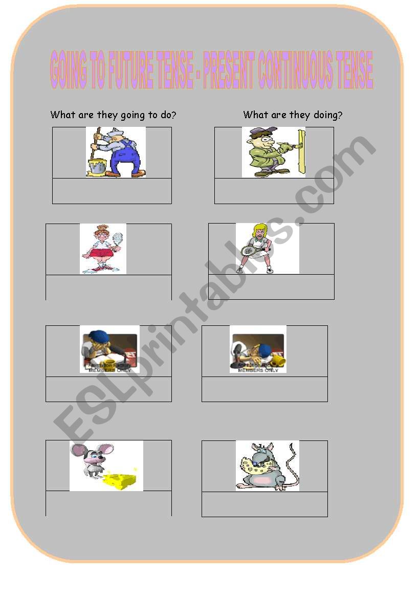 Going to Future Tense- Present Continuous Tense