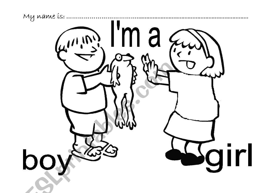 IÂ´m a girl IÂ´m a boy worksheet