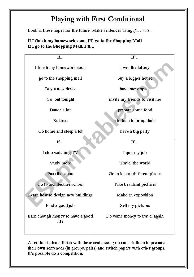Playing with First Conditional