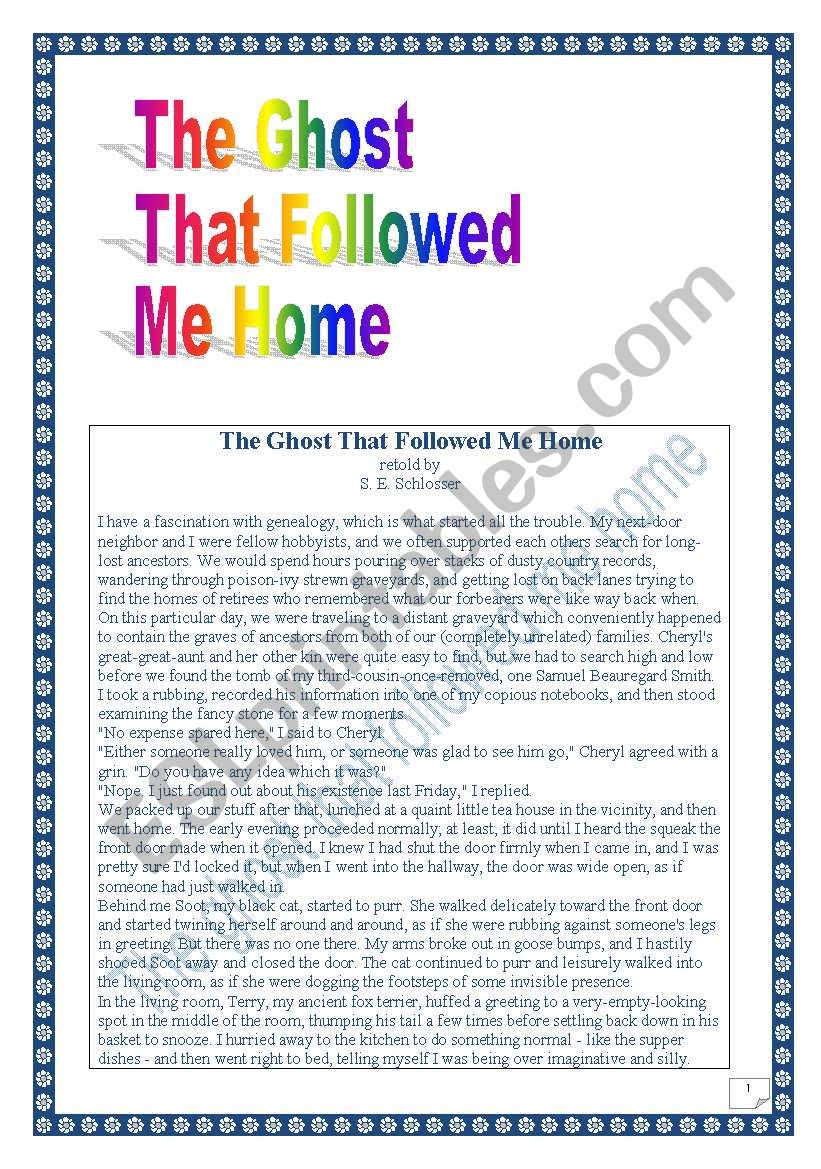 Reading & writing Project (final task= writing a story): the Ghost that followed me home. (13 pages)