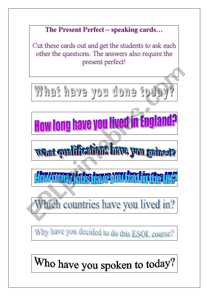 The present perfect speaking practice 