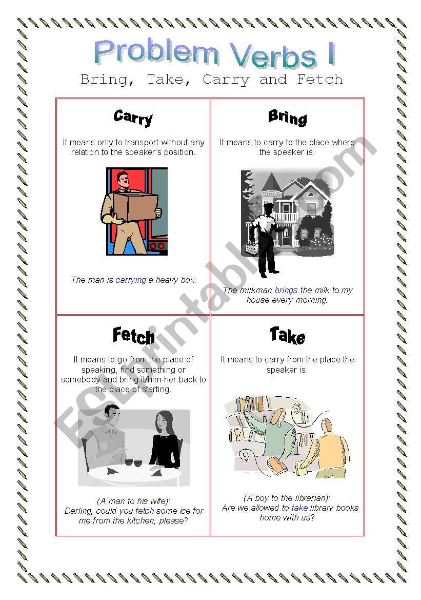 Problem Verbs 1 - Bring, take, carry, fetch - theory and practice - 2 pages + key