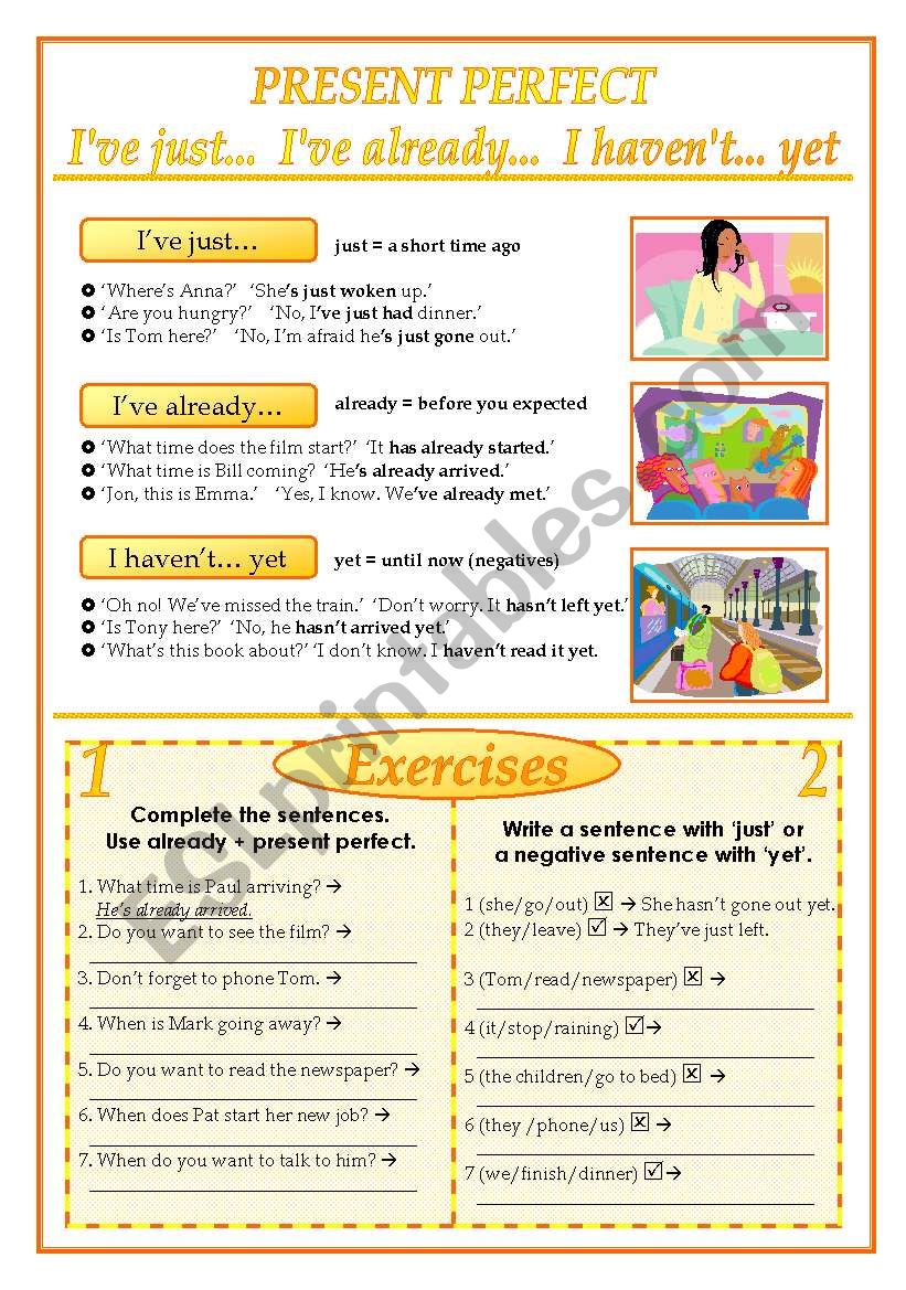 Present perfect with  just  yet  already  and  ever(2 pages)