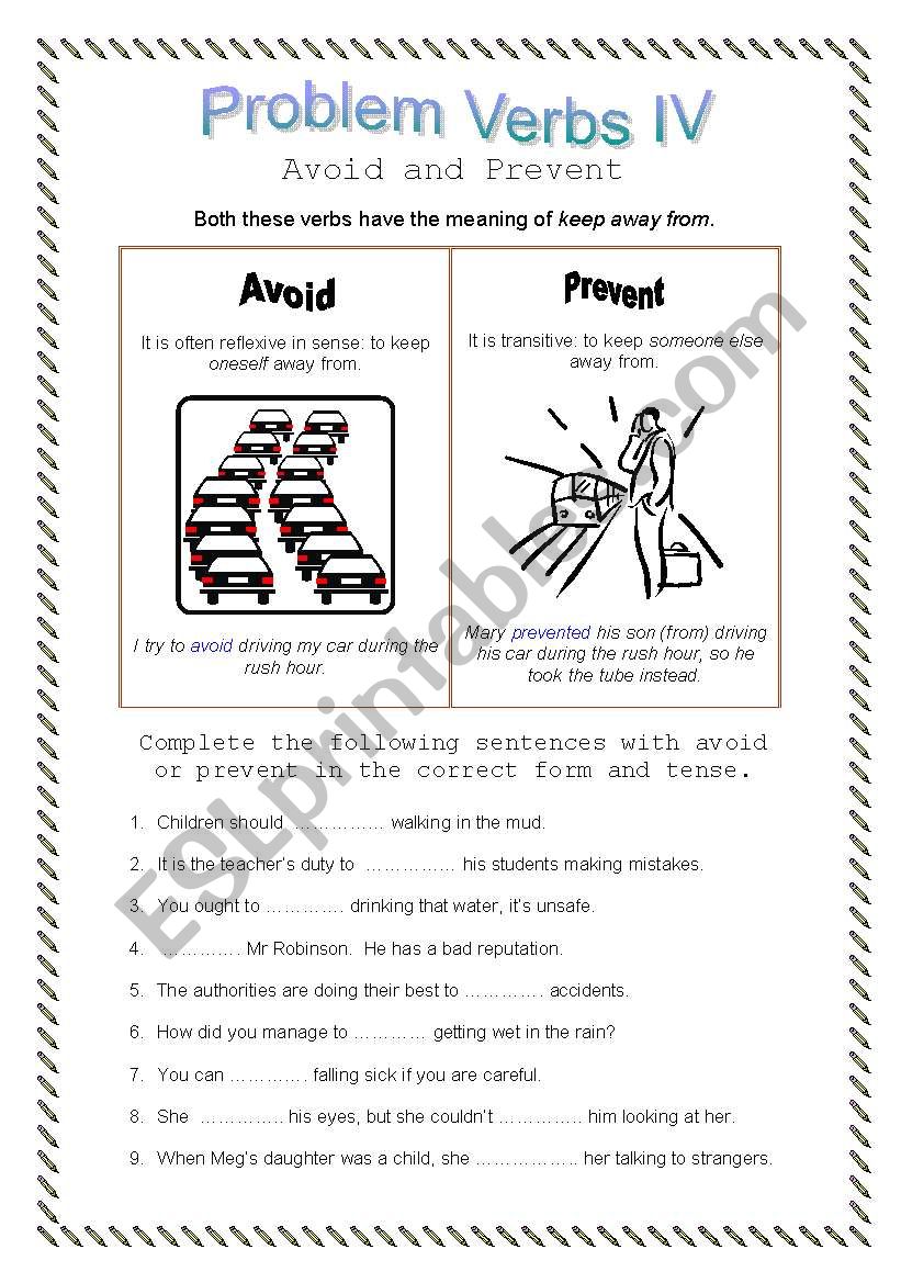 Problem Verbs IV - Avoid and Prevent - Theory and practice