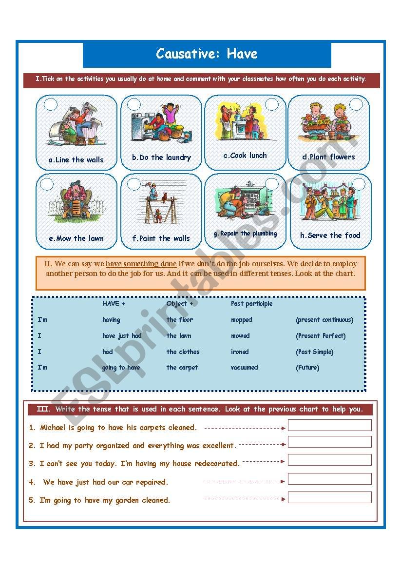 CAUSATIVE/HAVE SOMETHING DONE worksheet