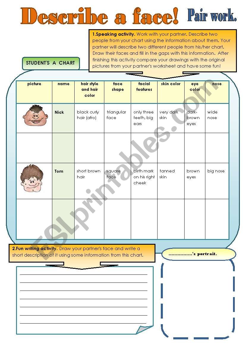 DESCRIBE A FACE! - part 1 FUN PAIR WORK ACTIVITIES. ( 2pages for student A and student B )