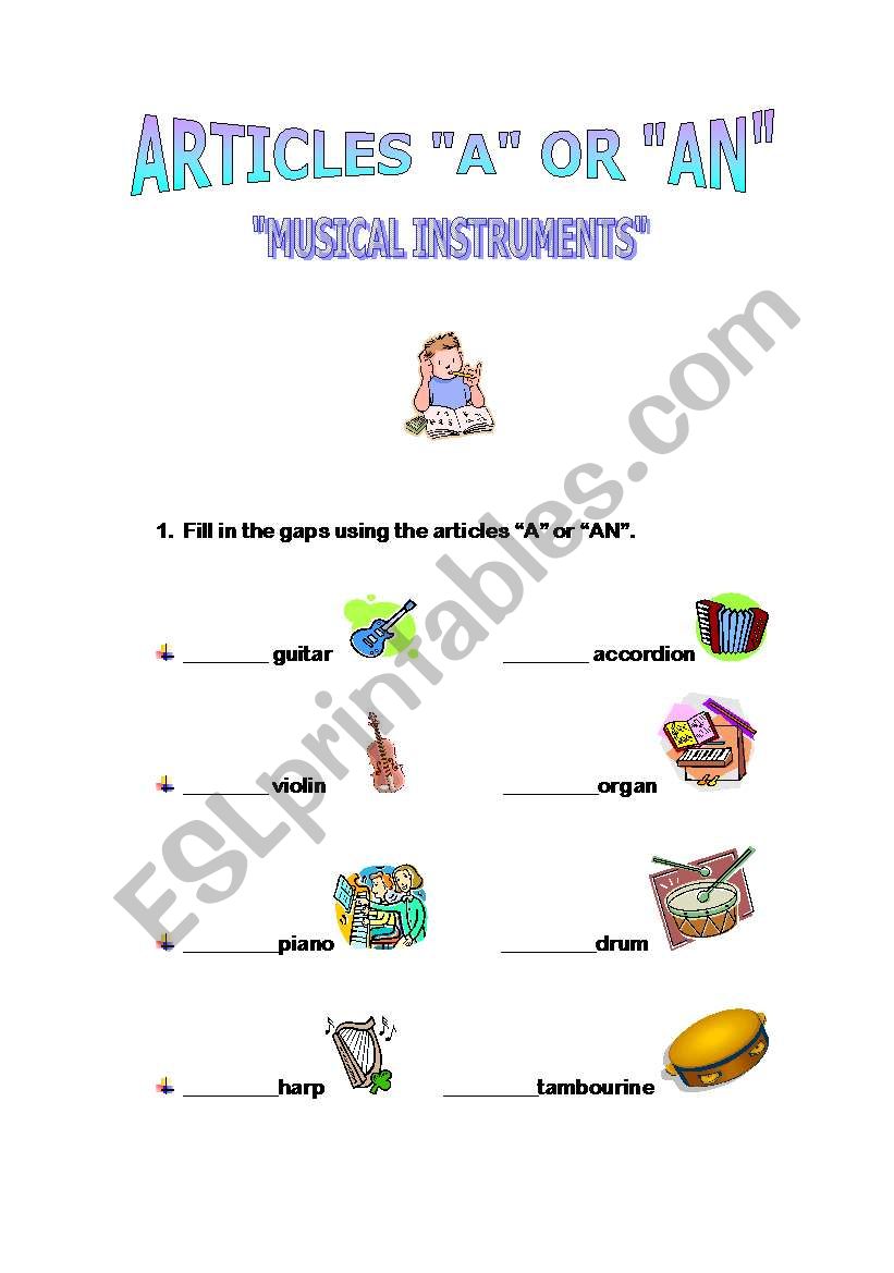 A or AN???Fill in the gaps worksheet