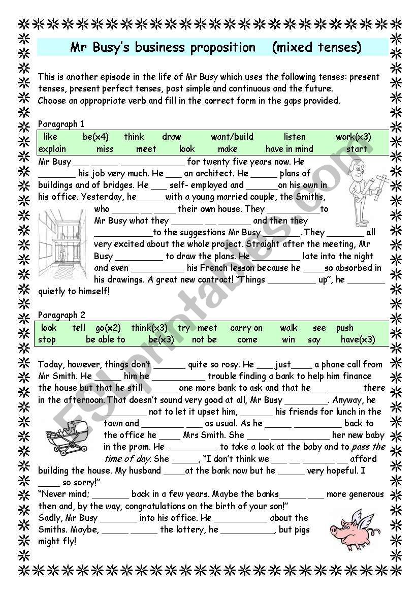 Mr Busy almost makes a deal in this business proposition (MIXED TENSES)