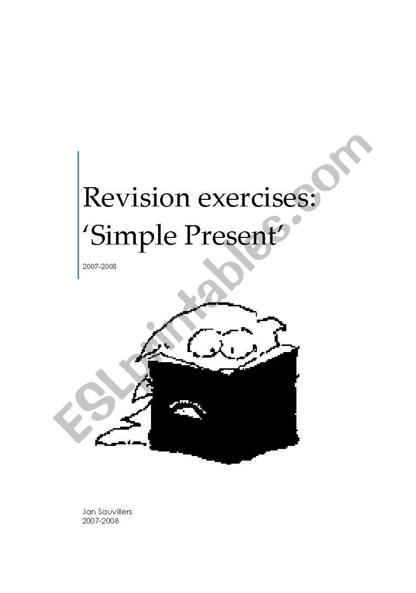SIMPLE PRESENT REVISION EXERCISES