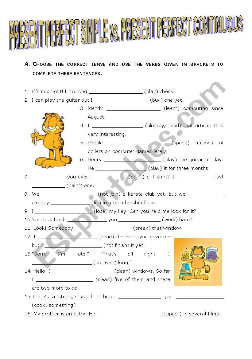 Present Perfect Simple vs. Present Perfect Continuous