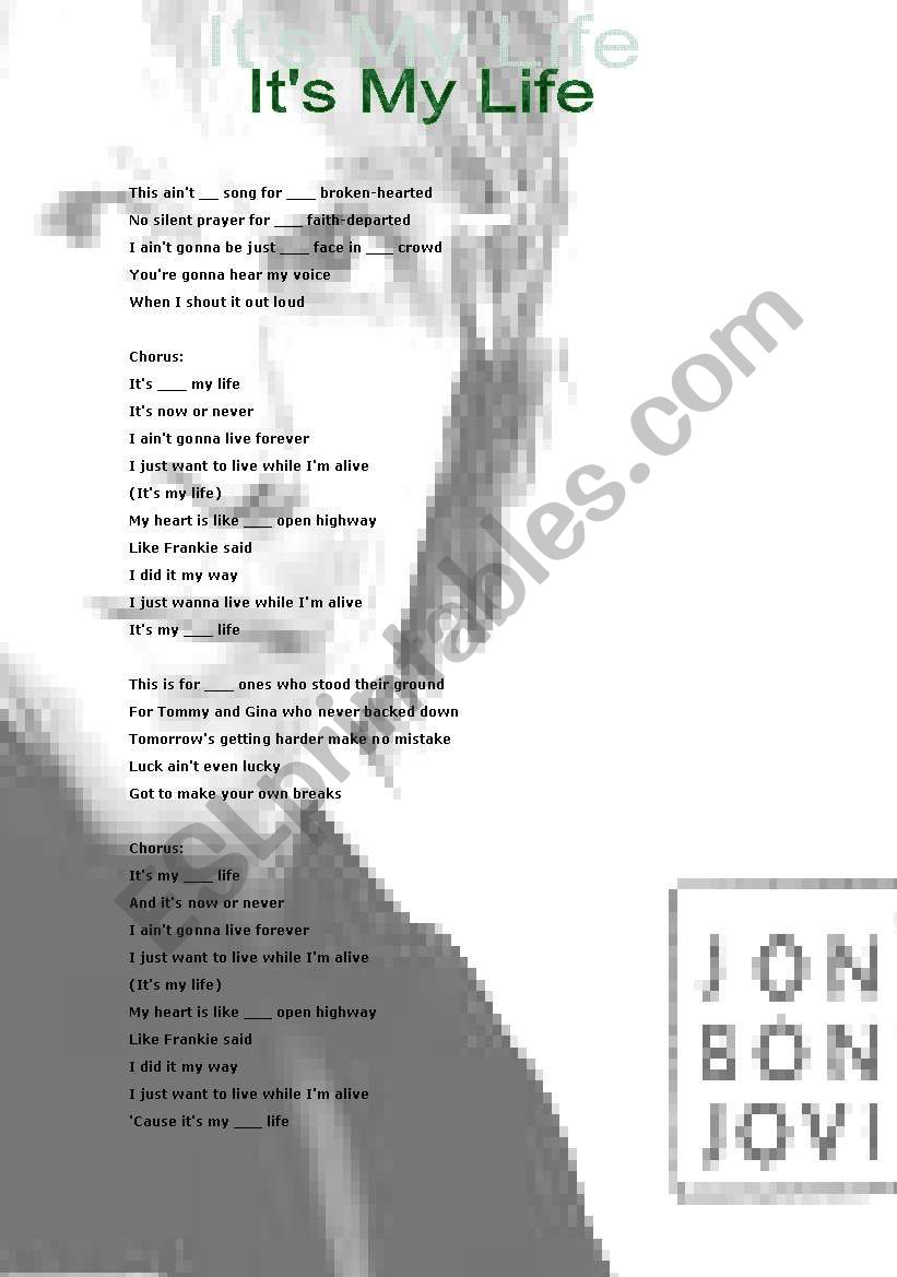 Bon Jovi - Its my life! Song worksheet