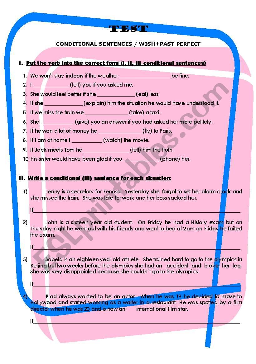 TEST on Conditional sentences & Wish+Past perfect